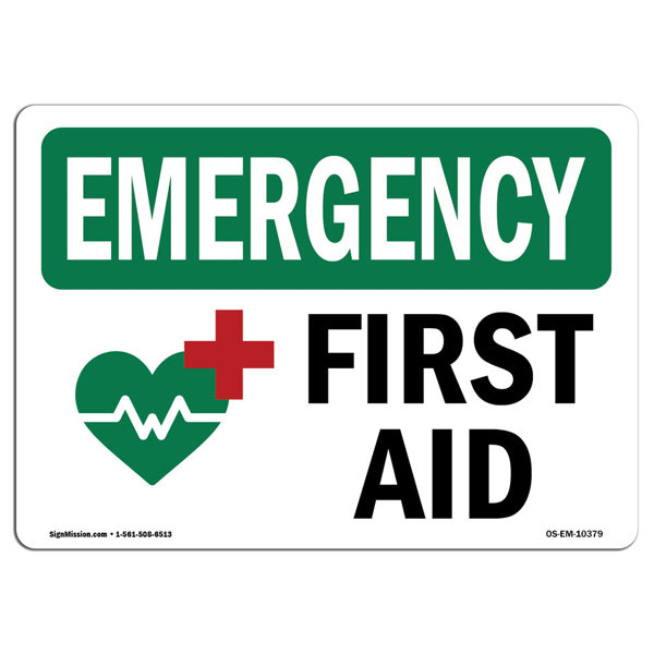 Signmission First Aid Emergency Sign Wayfair